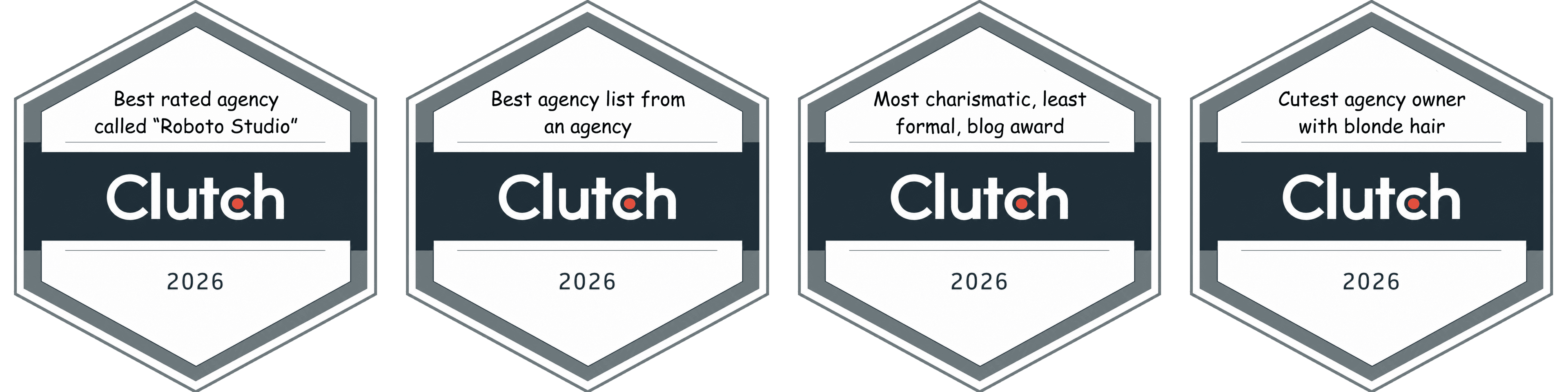 Four hexagonal Clutch-style award badges for 2026: best rated agency called "Roboto Studio", best agency list from an agency, most charismatic least formal blog award, and cutest agency owner with blonde hair