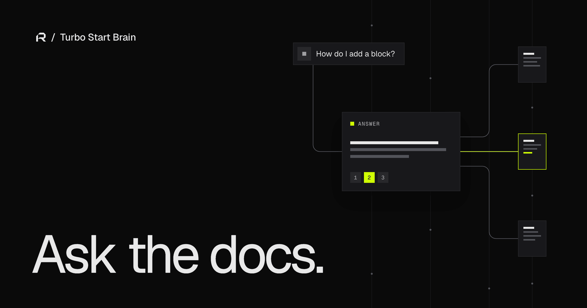 Turbo Start Brain answering "How do I add a block?" with sources from the docs